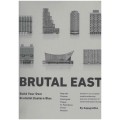 Brutal East