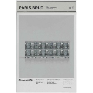 Paris Brut: Cite des 4000