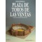 PLAZA DE TOROS DE LAS VENTAS
